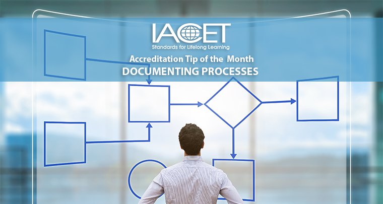 Accreditation Tip of the Month - Documenting Processes in Your Application image