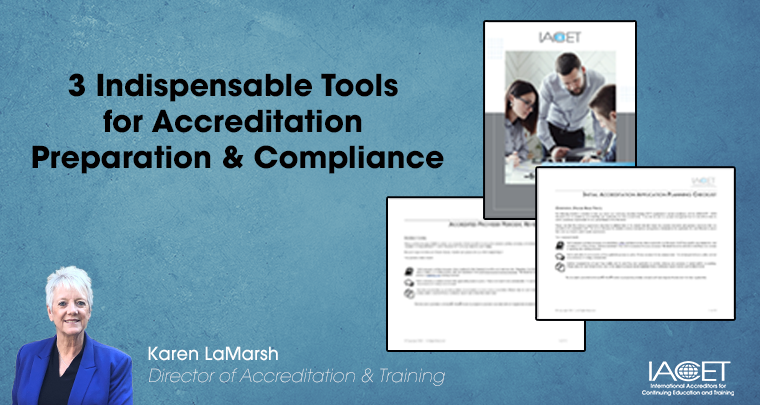 3 Indispensable Tools Accreditation Preparation & Compliance image