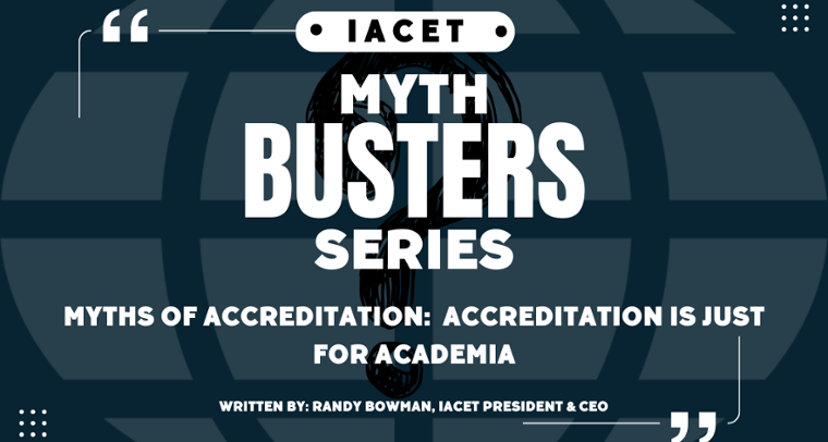 Myths of Accreditation:  Accreditation is just for Academia image